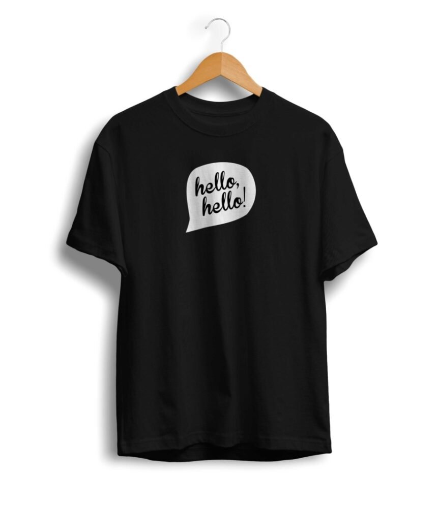 Hello Hello T Shirt
