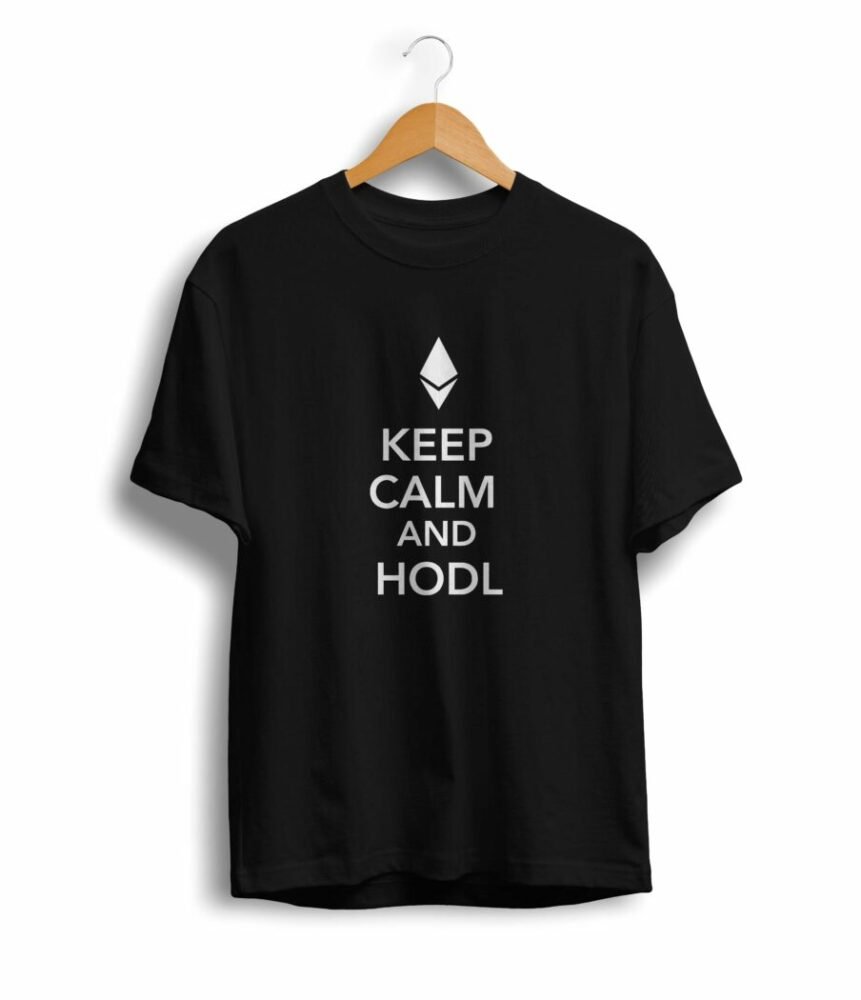 Keep Calm and HODL  T Shirt