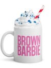 Brown Barbie Coffee Mug