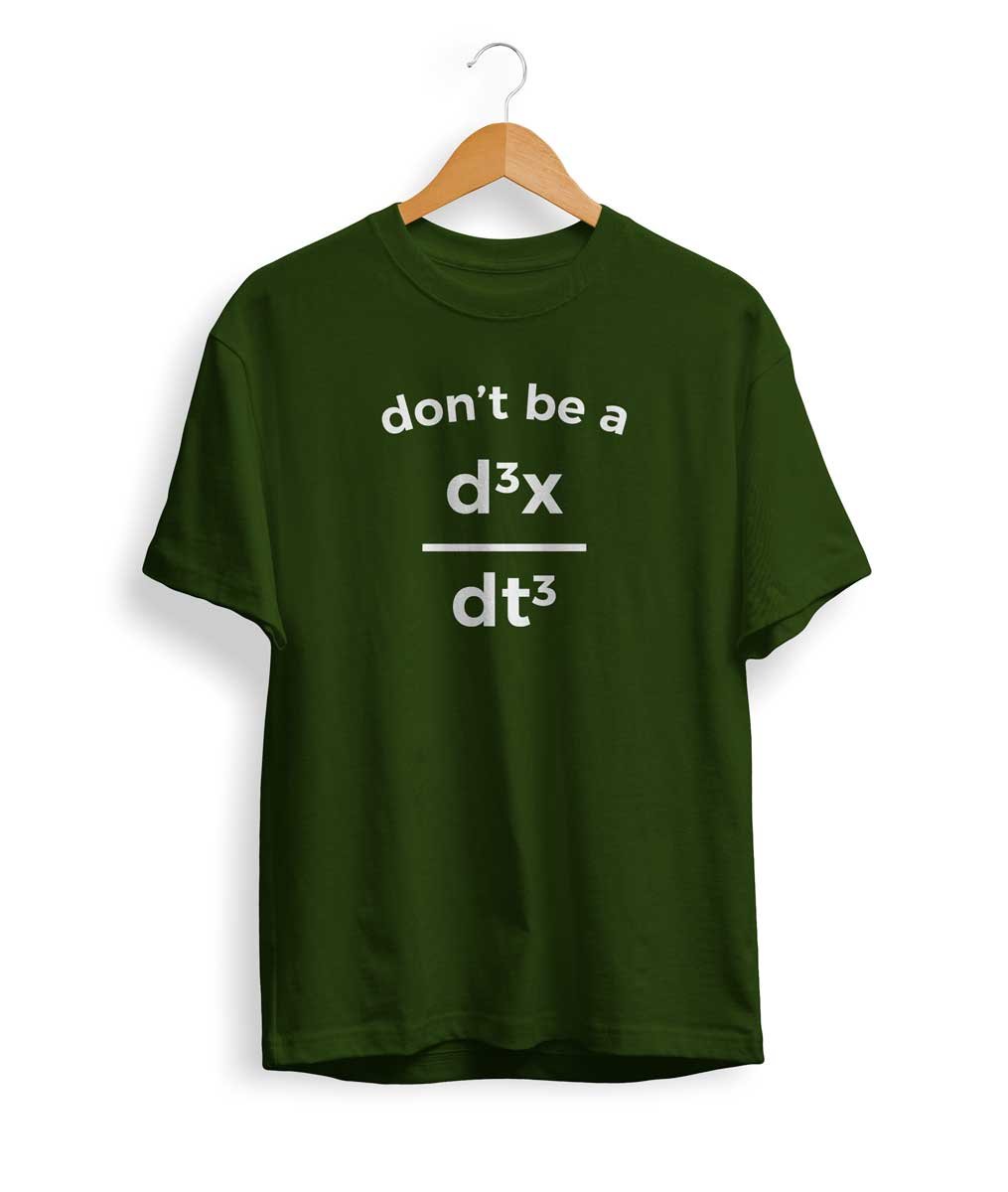 Don't be a Jerk T Shirt